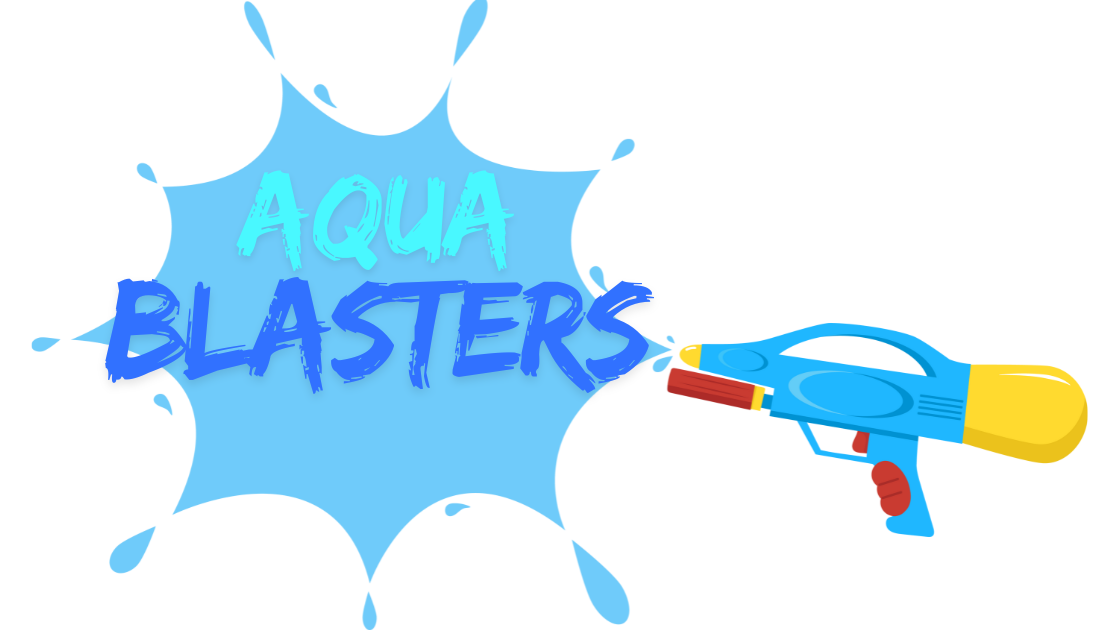 Aqua Blasters!